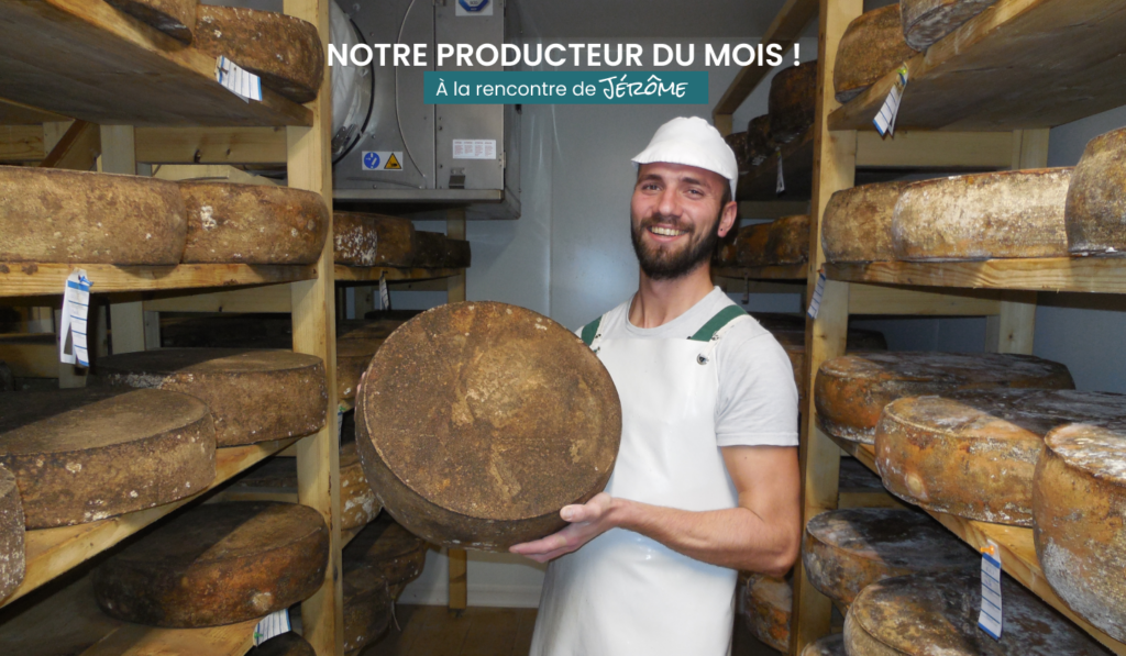 Producteur du mois - Jérôme